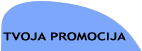 tvoja promocija